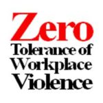 zero-tolerance-for-workplace-violence